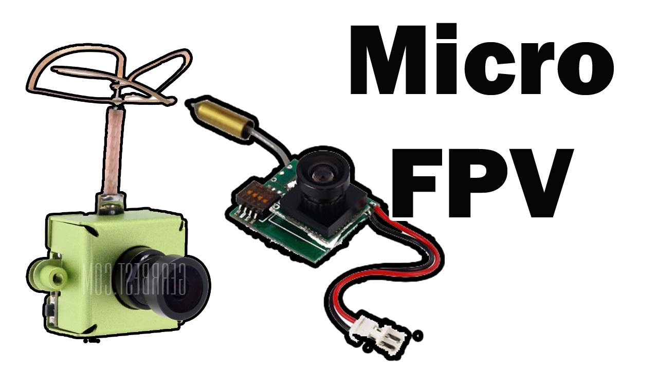 Micro cámaras FPV recomendadas