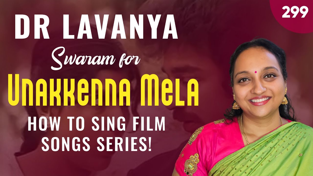 | Swaram for Unakkenna mele | Simla Special | Dr Lavanya | Carnatic Notes | SPB | MSV |