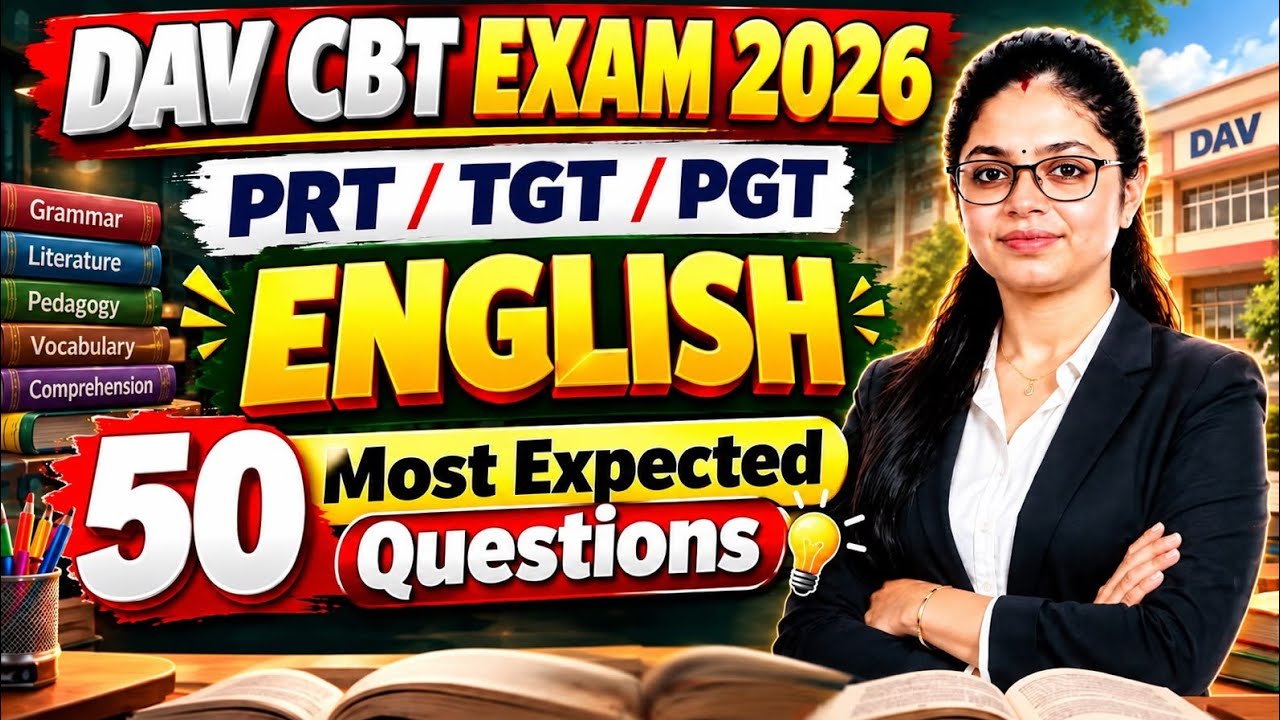 DAV Teacher Exam 2026 | PRT TGT PGT English | Top 50 Expected MCQs | CBT Exam