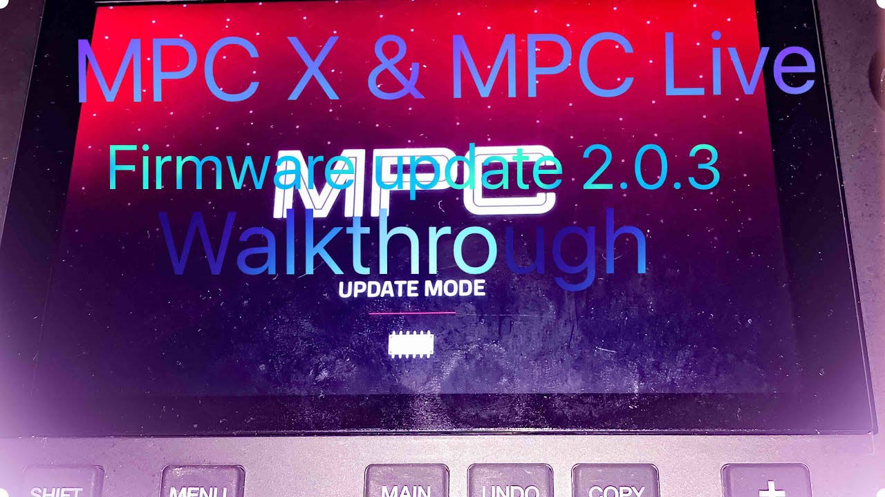 MPC LIVE FIRMWARE UPDATE 2 0 3
