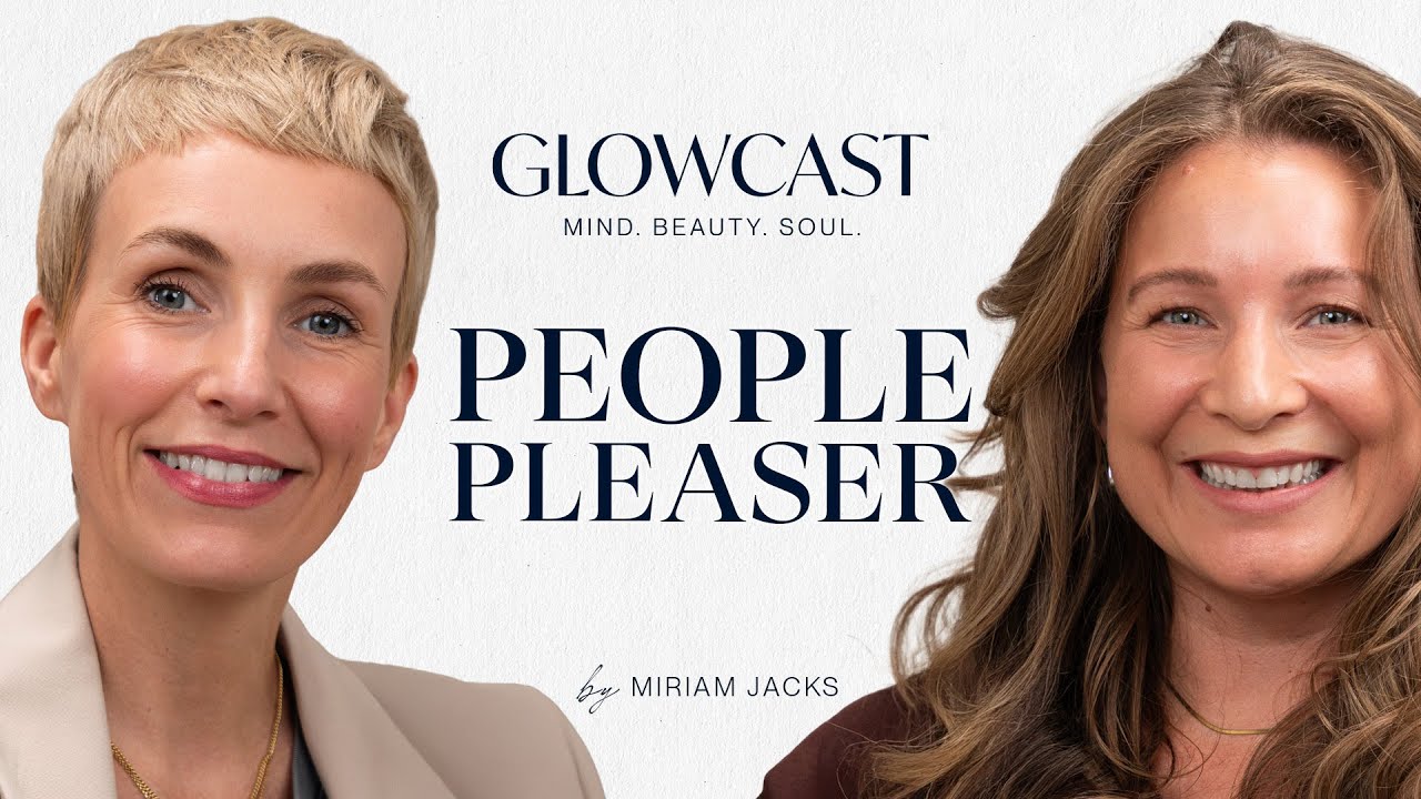 Raus aus dem People Pleasing mit Hypnose-Coachin Sarah-Lisa Besemer | GLOWCAST | Miriam Jacks | #111