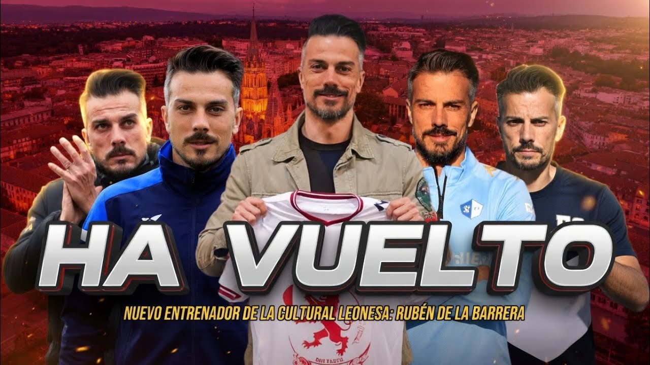 EL ELEGIDO HA VUELTO | ANÁLISIS DEL NUEVO ENTRENADOR DE LA CULTURAL LEONESA