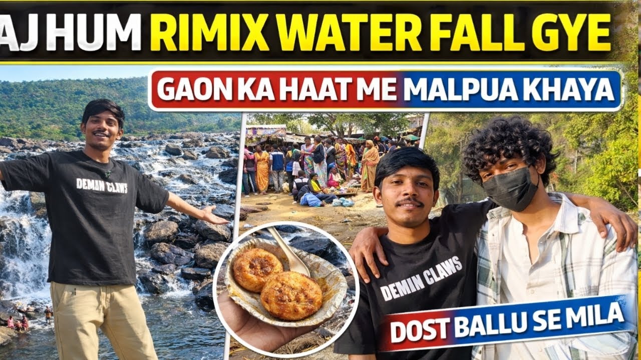 Rimix Waterfall Vlog 🌊 | Gaon Ke Haat Me Malpua Khaya 😋 | Dost Ballu Se Mila ❤️