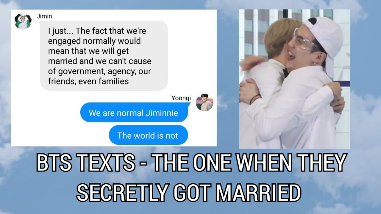 BTS TEXTS - the one when they secretly got married | YOONMIN