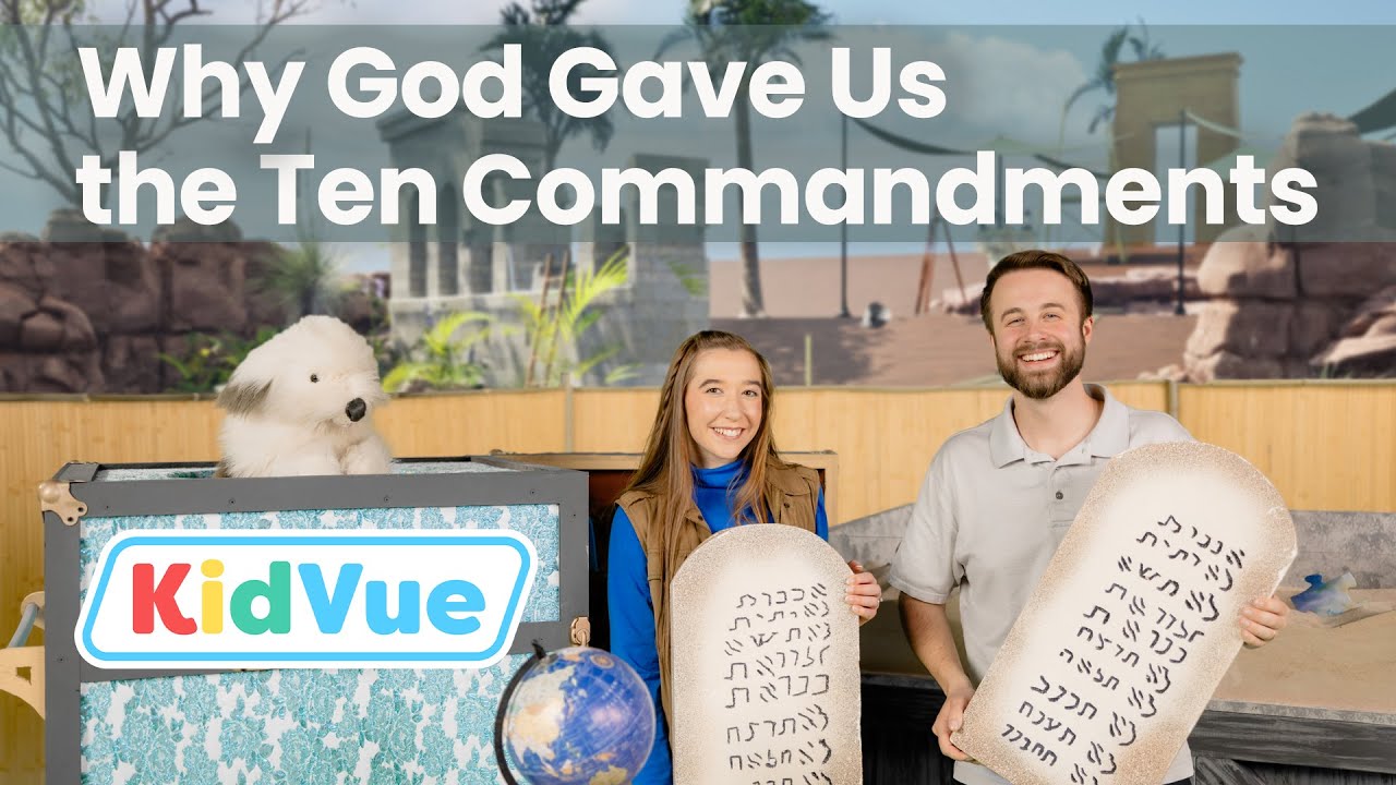 Why God Gave Us the Ten Commandments | Bible Lessons for Kids