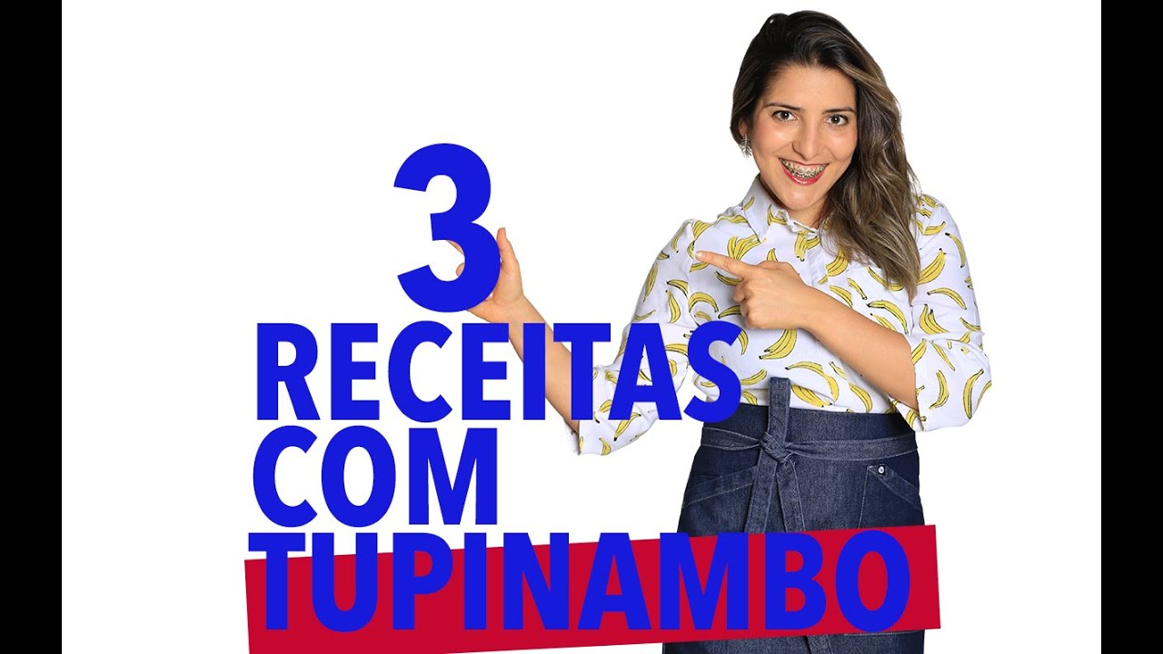 3 RECEITAS COM TUPINAMBO