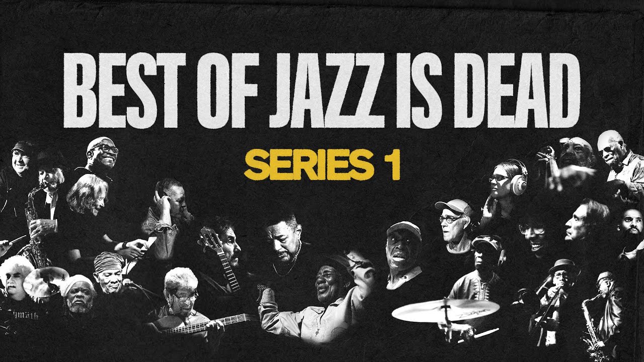 Best of Jazz Is Dead: Series 1