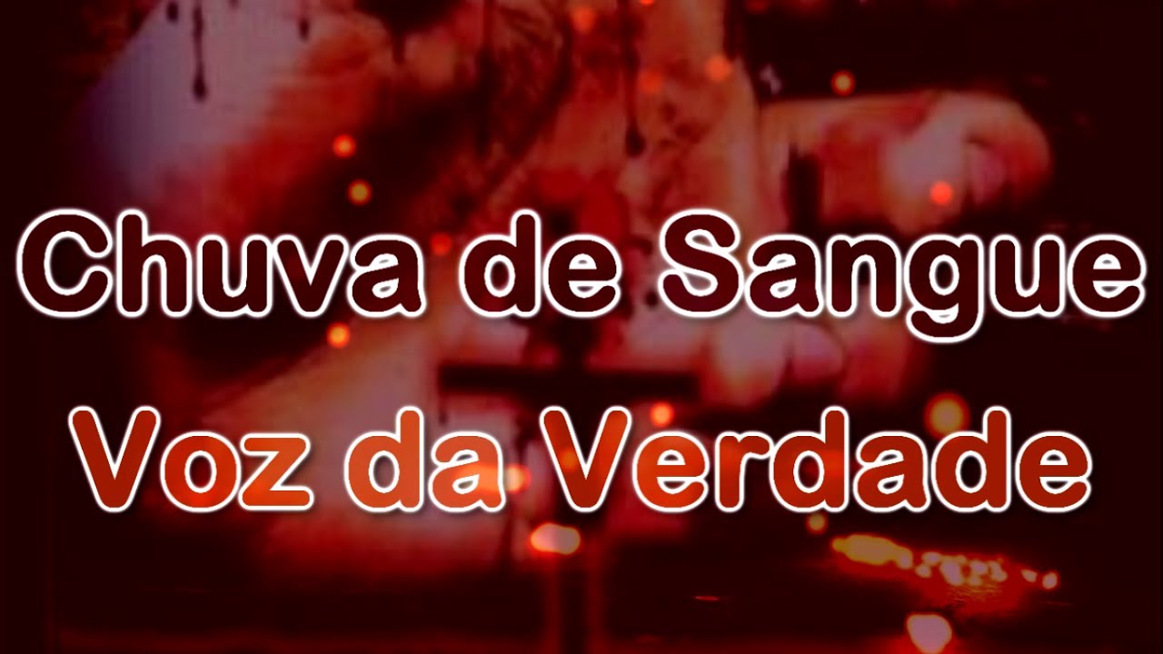 VOZ DA VERDADE - CHUVA DE SANGUE - COM LETRA - CD CHUVA DE SANGUE