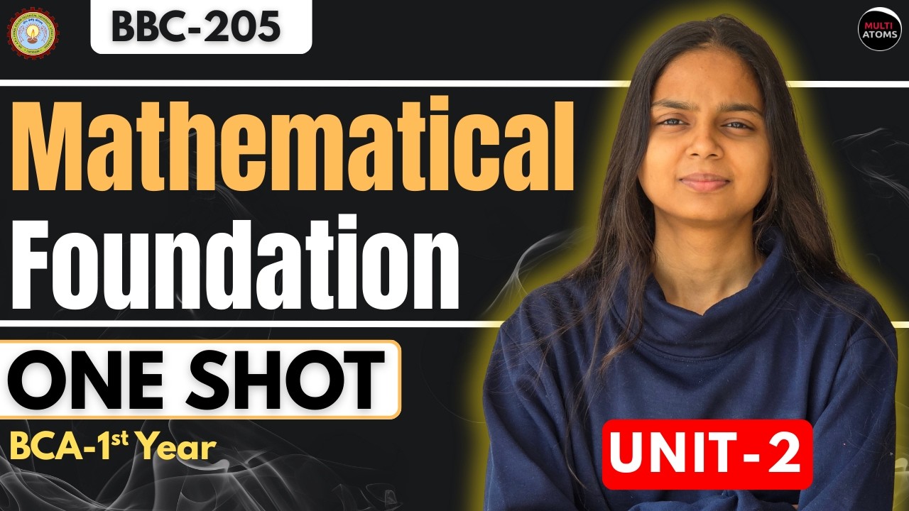 Mathematical Foundation | Unit-2 One Shot | Aktu BCA First Year | Maths | PYQ Solution | Aktu Exam