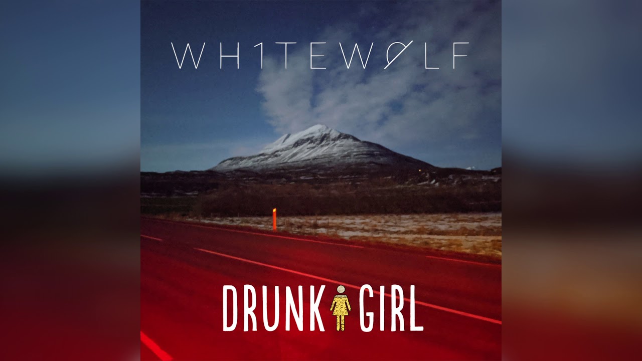 Wh1te W0lf x Drunk Girl - Motion