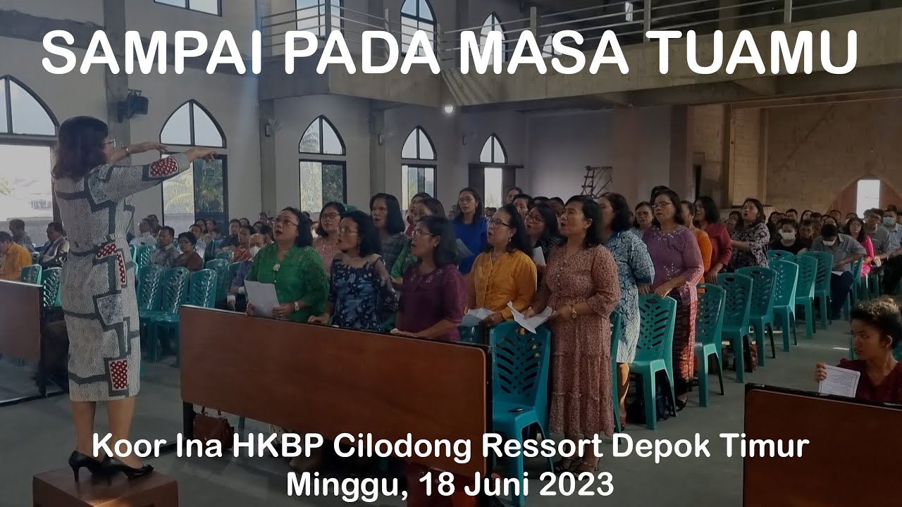 Punguan Parompuon HKBP Cilodong - Sampai Pada Masa Tuamu