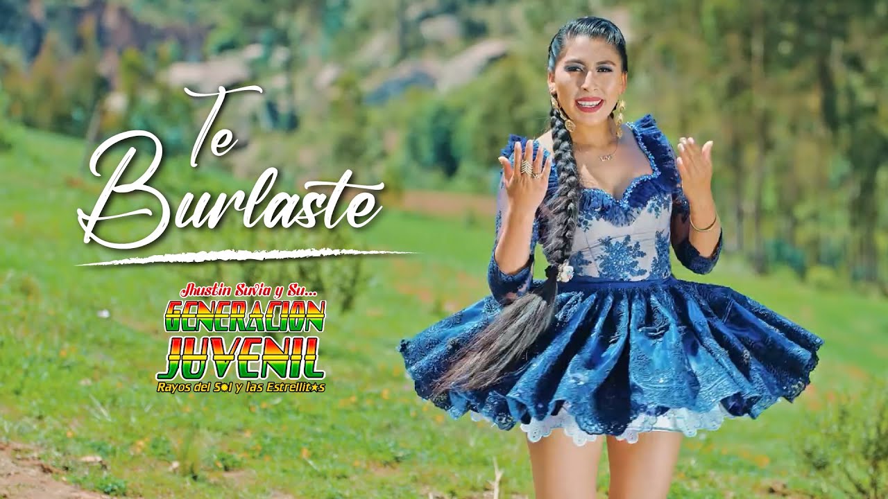 Generación Juvenil Te Burlaste / 2022 GJ Producciones 6K
