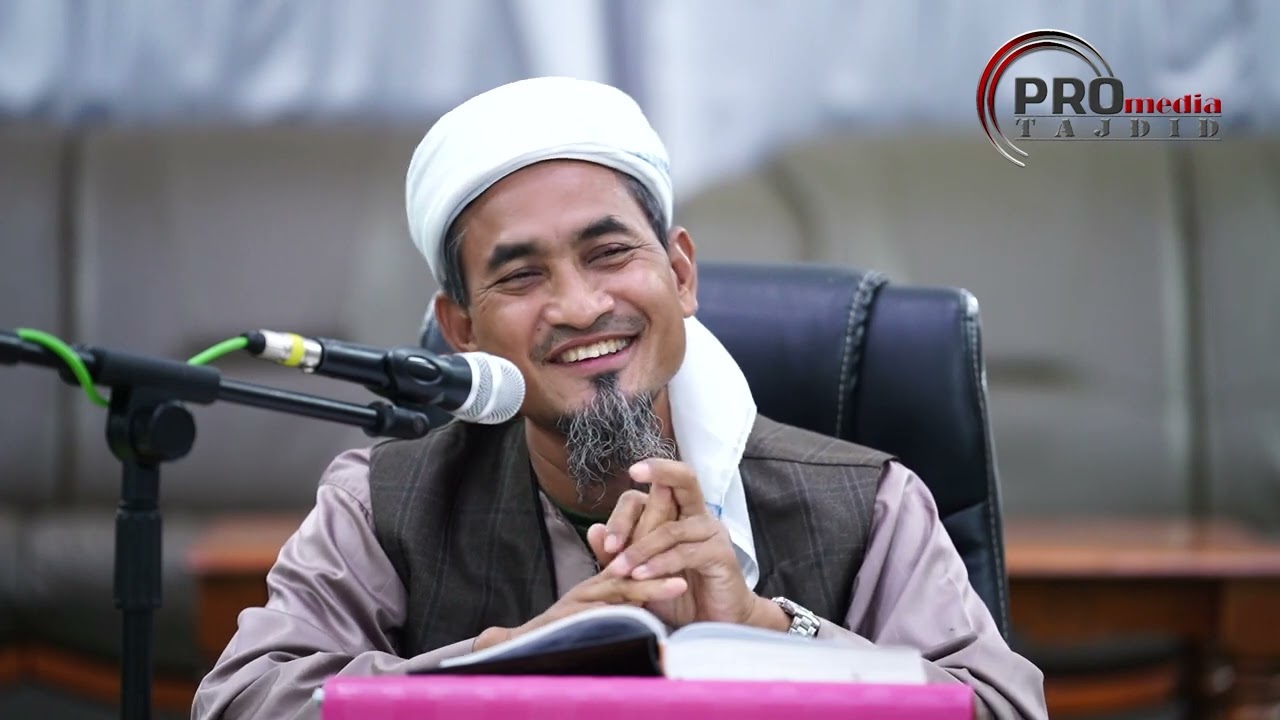 05-10-2022 Maulana Fakhrurrazi: Salah Faham Hadith, Orang Muda Menyanggah Orang Terdahulu !