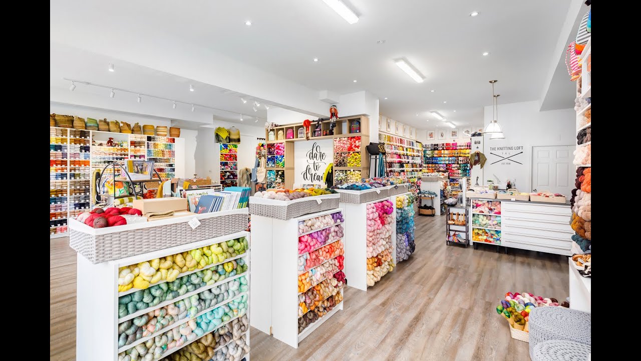 The Knitting Loft VIRTUAL TOUR!