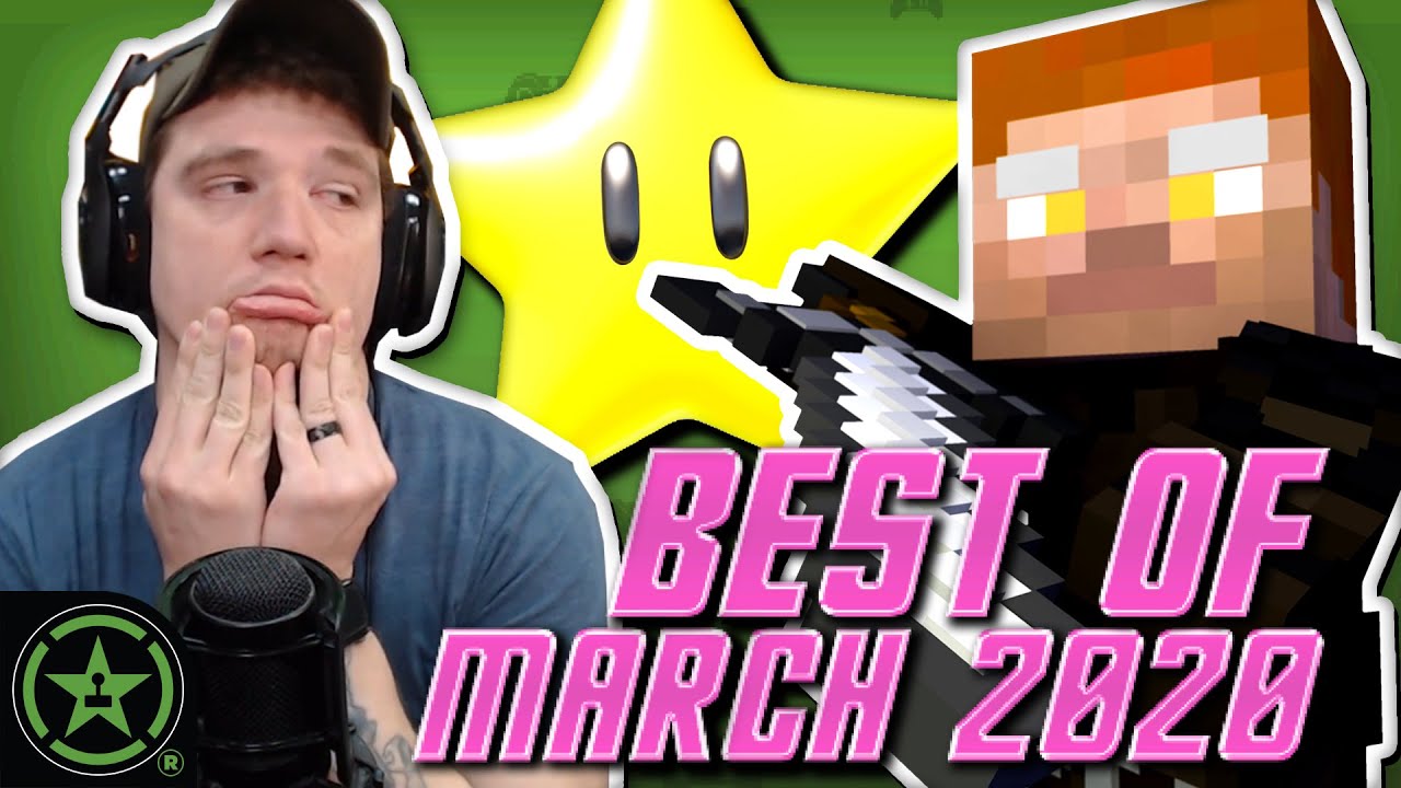 March 2020 Highlights - Best of Achievement Hunter