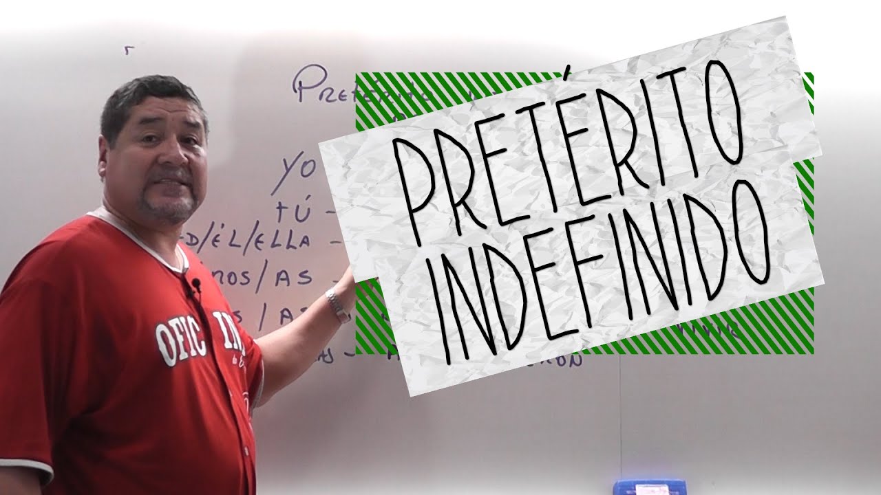 Pretérito Indefinido (Espanhol) Oficina do Estudante
