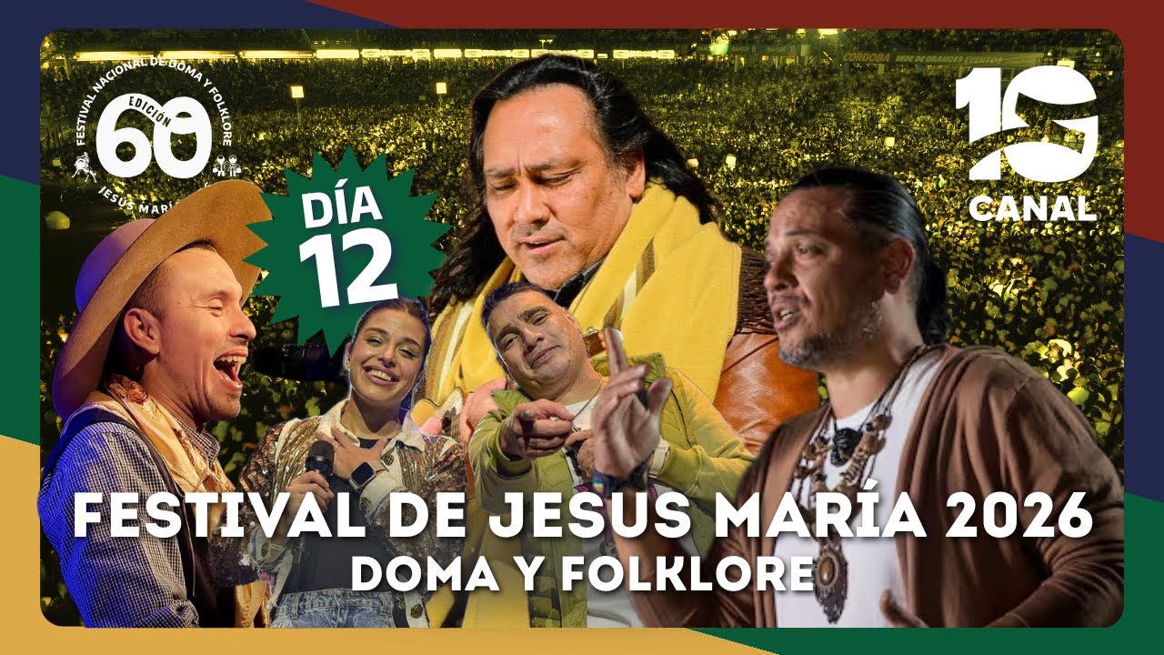 🔴 EN VIVO | FESTIVAL JESÚS MARÍA 2026 | Sergio Galleguillo, LBC y Euge Quevedo