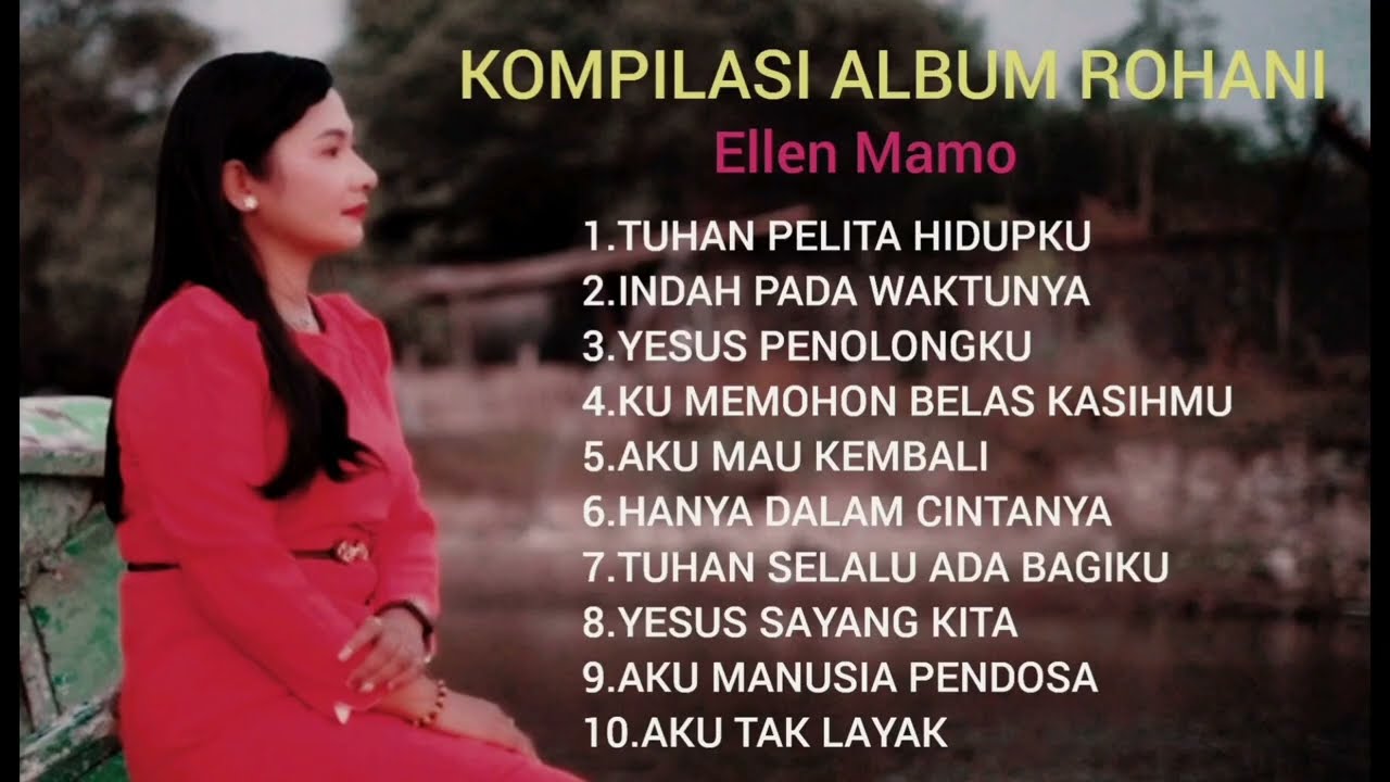 Kompilasi Album Rohani - Ellen Mamo