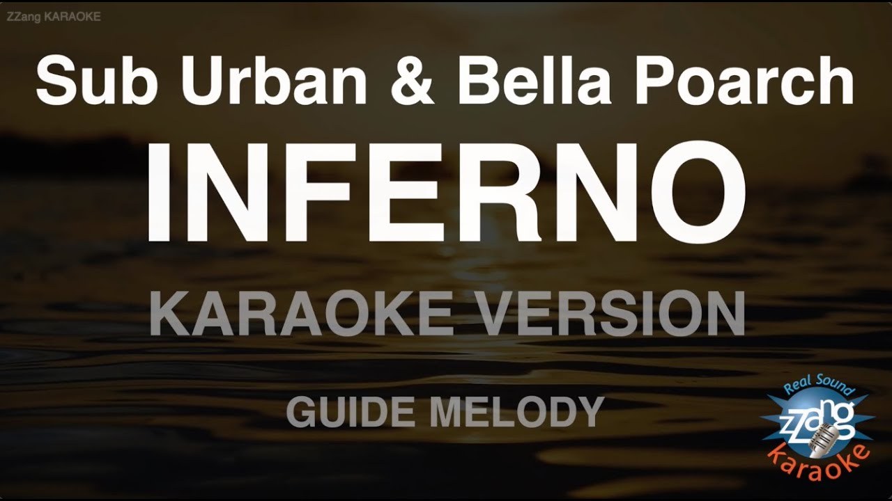Sub Urban & Bella Poarch - INFERNO (Melody) (Karaoke Version)