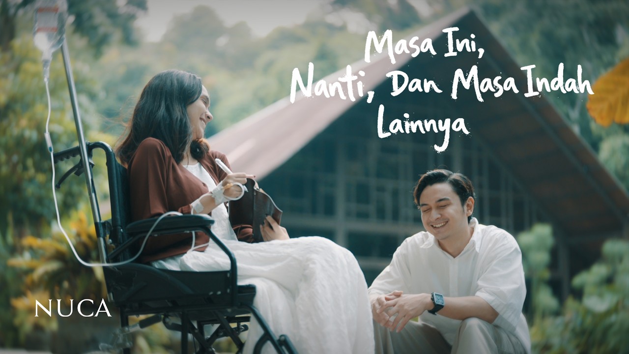 NUCA - MASA INI, NANTI, DAN MASA INDAH LAINNYA (OFFICIAL MUSIC VIDEO)