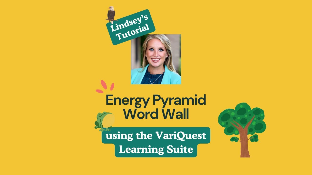 Lindsey's Tutorial: Building an Interactive Word Wall with VariQuest