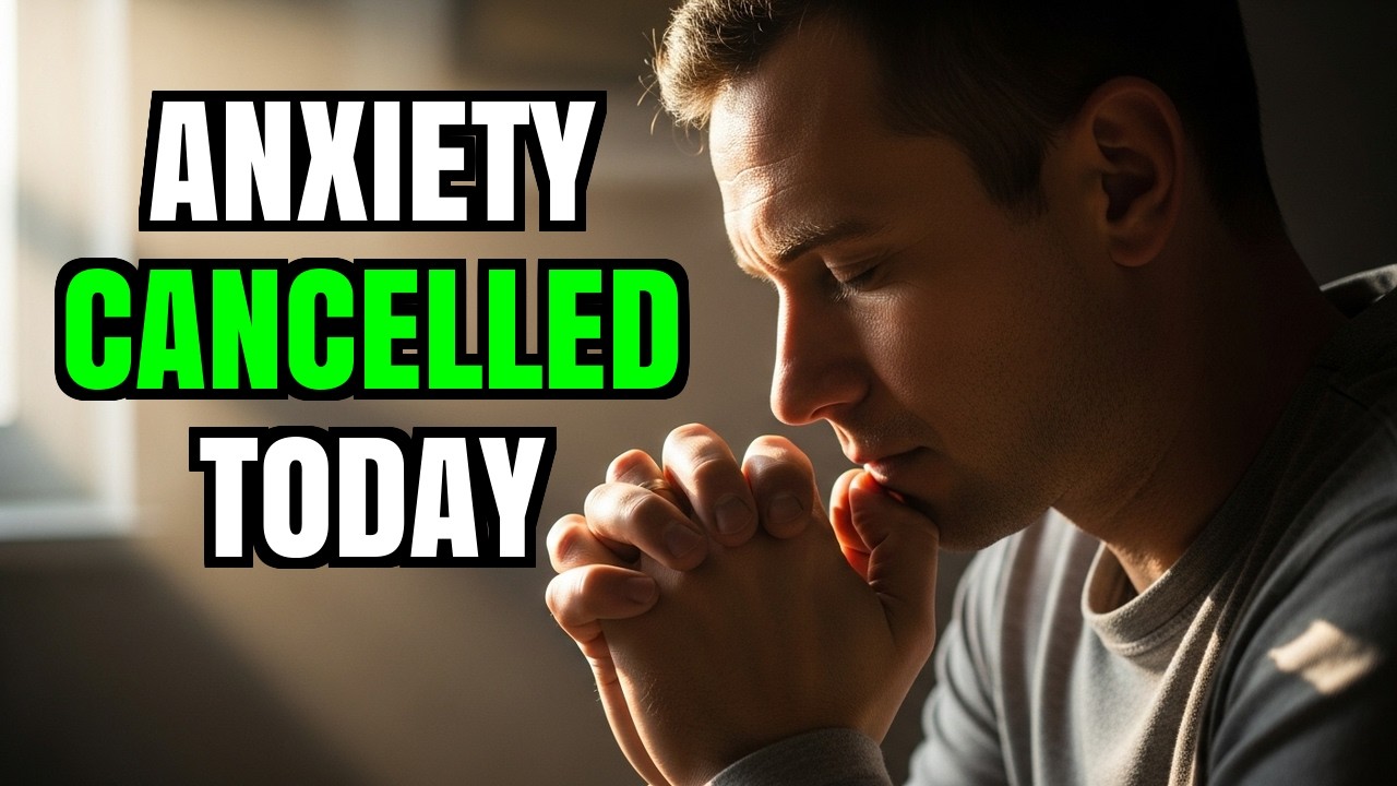 Lord, Free Me from All Fear and Anxiety Today -  Do you feel burdened by worries
