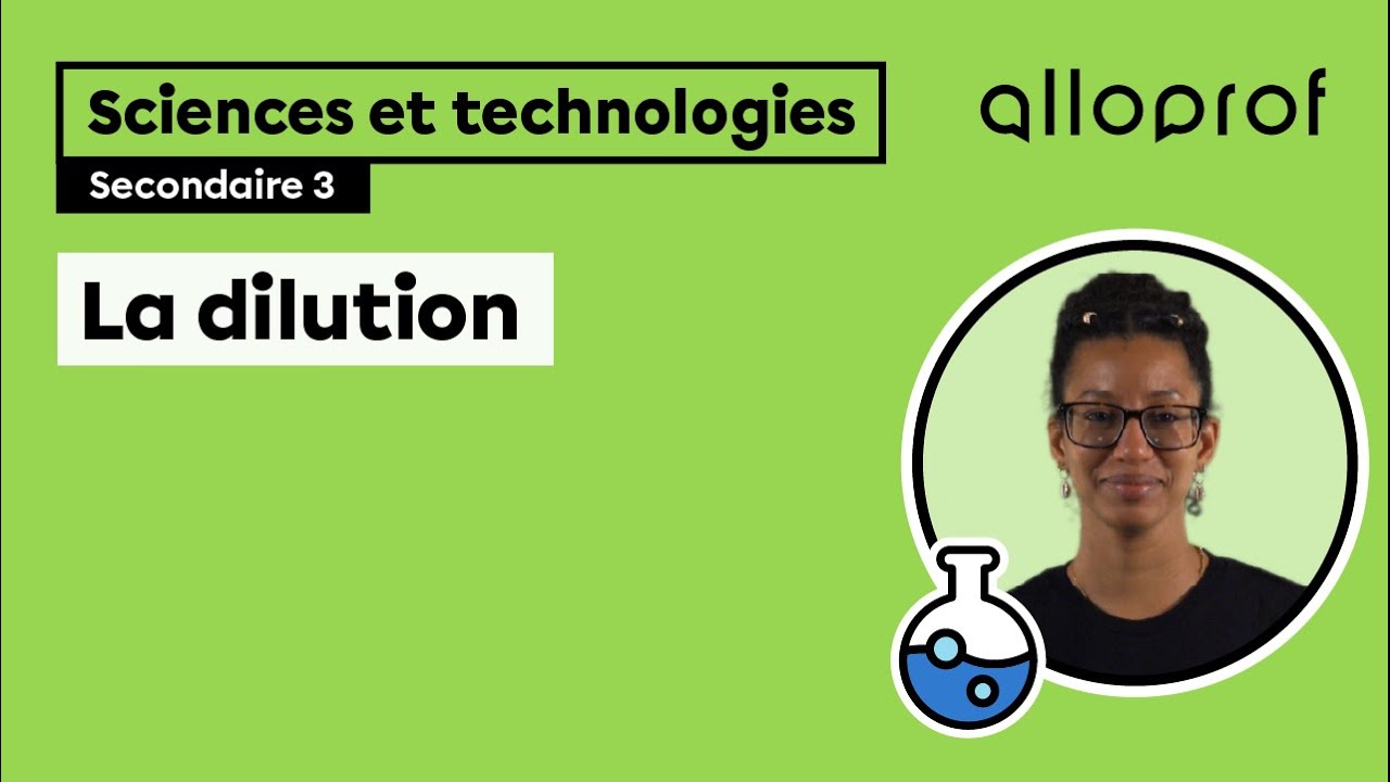 La dilution | Sciences et technologies | Alloprof