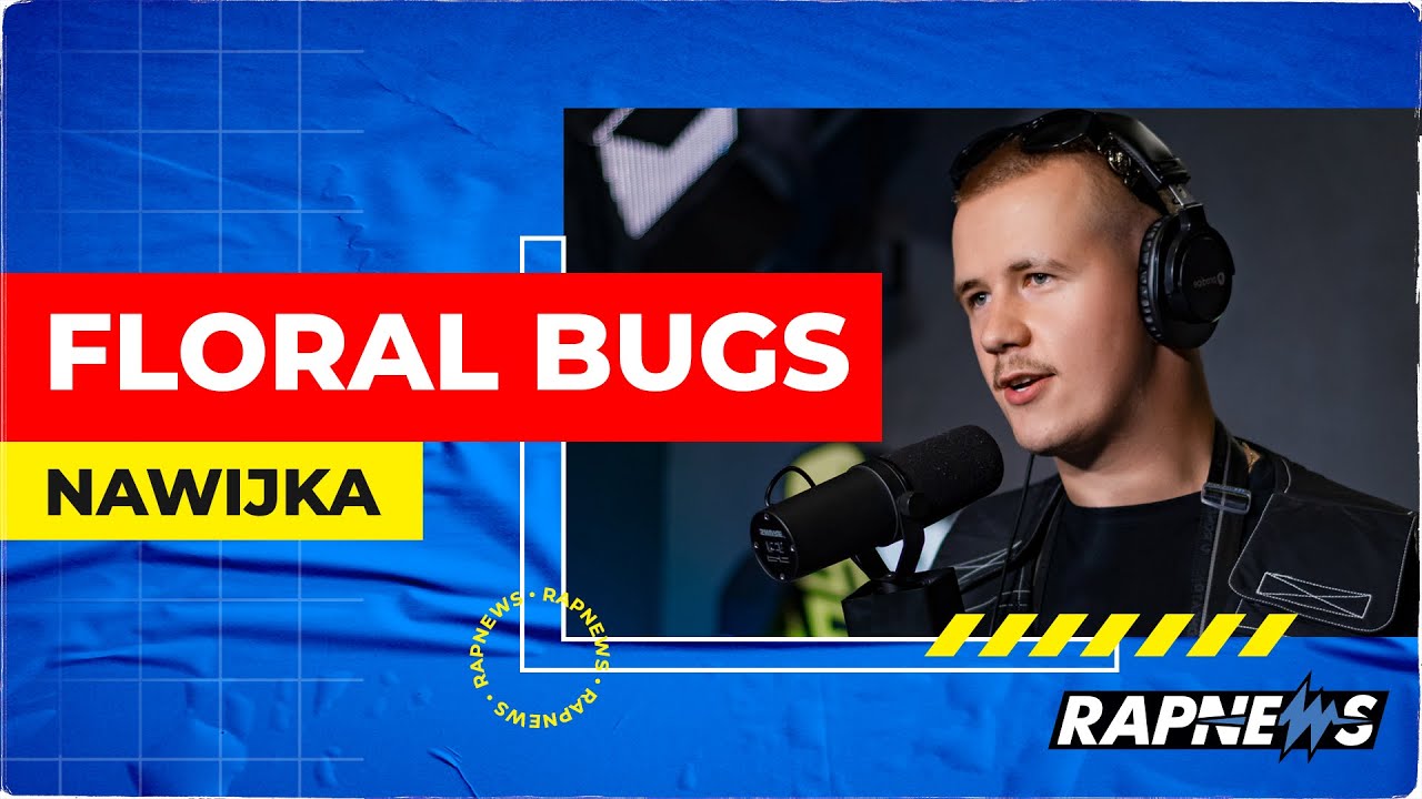 FLORAL BUGS rapuje NA ŻYWO w Rapnews Studio!