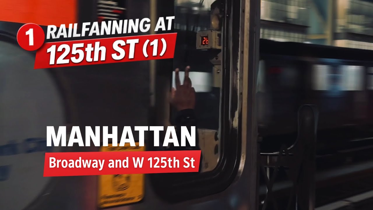 Railfanning at 125th St (1) | During Peak PM Rush Hour