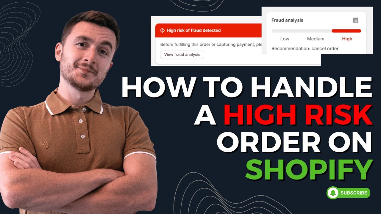 How to Handle High Risk Orders on Shopify | Shopify Tutorial for Beginners