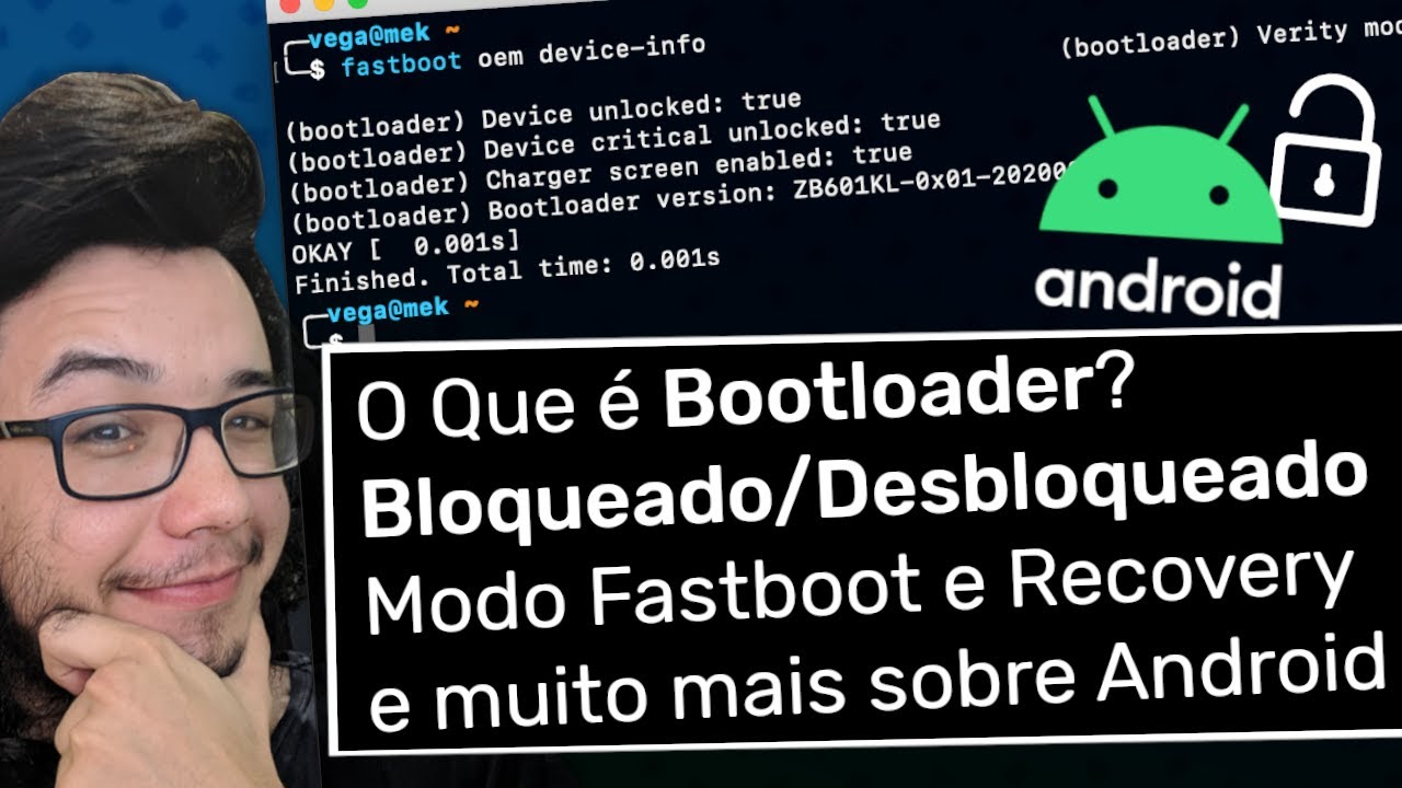 Tudo que você precisa saber antes de Desbloquear o Bootloader do seu Android! (o que é o Bootloader)