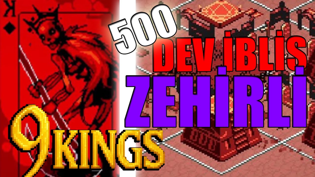 BÜYÜK ŞEYTAN ÇETESİ BUİLD'İ - 9 Kings