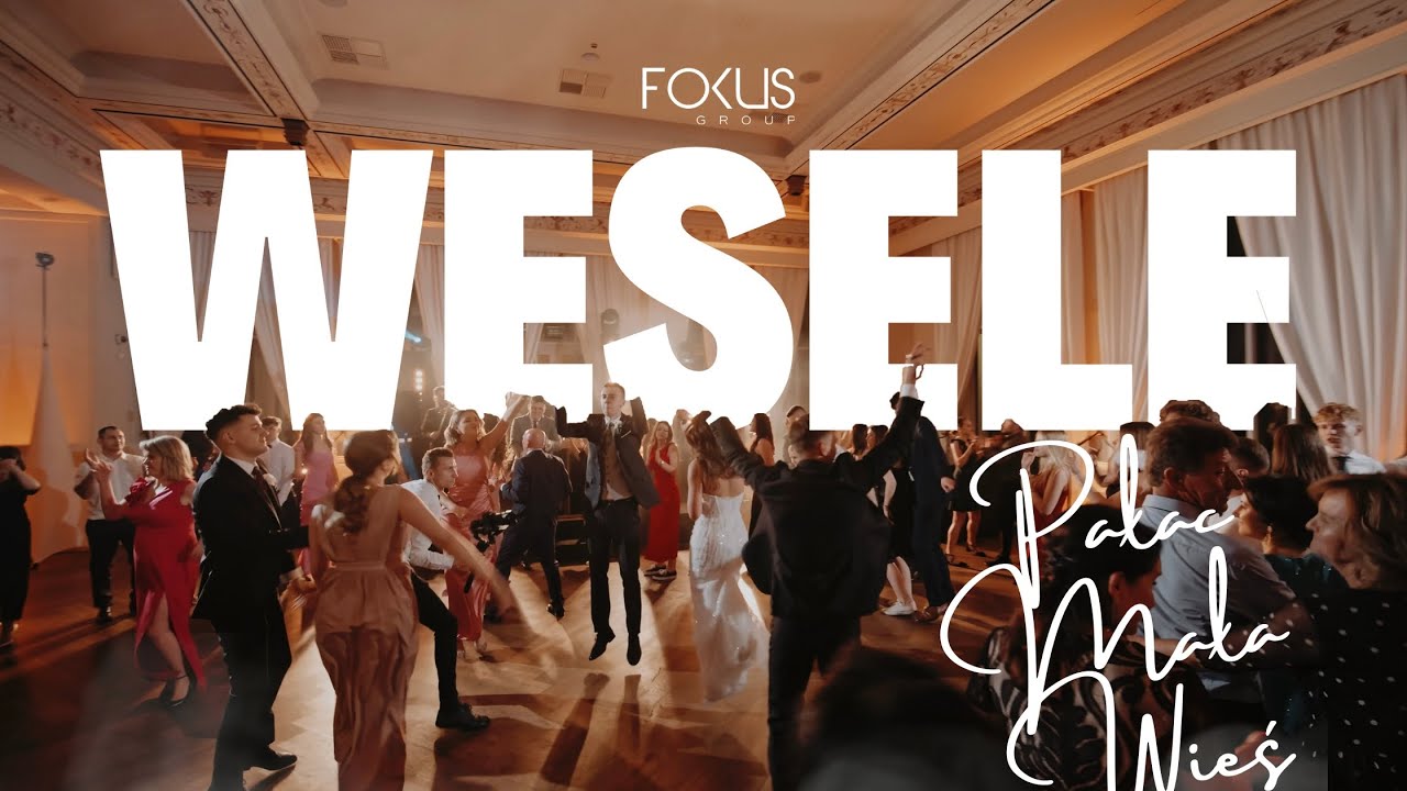 FOKUS GROUP | Julia & Kacper | PAŁAC MAŁA WIEŚ | DJ na Wesele