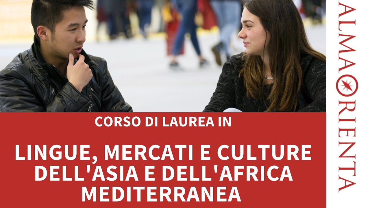 Laurea in Lingue, mercati e culture dell'Asia e dell'Africa mediterranea