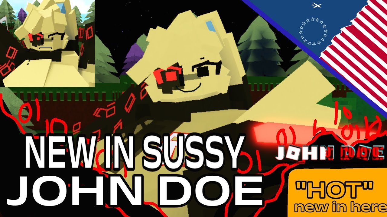 John doe ll like to Sussy girls ✨   ( Roblox )