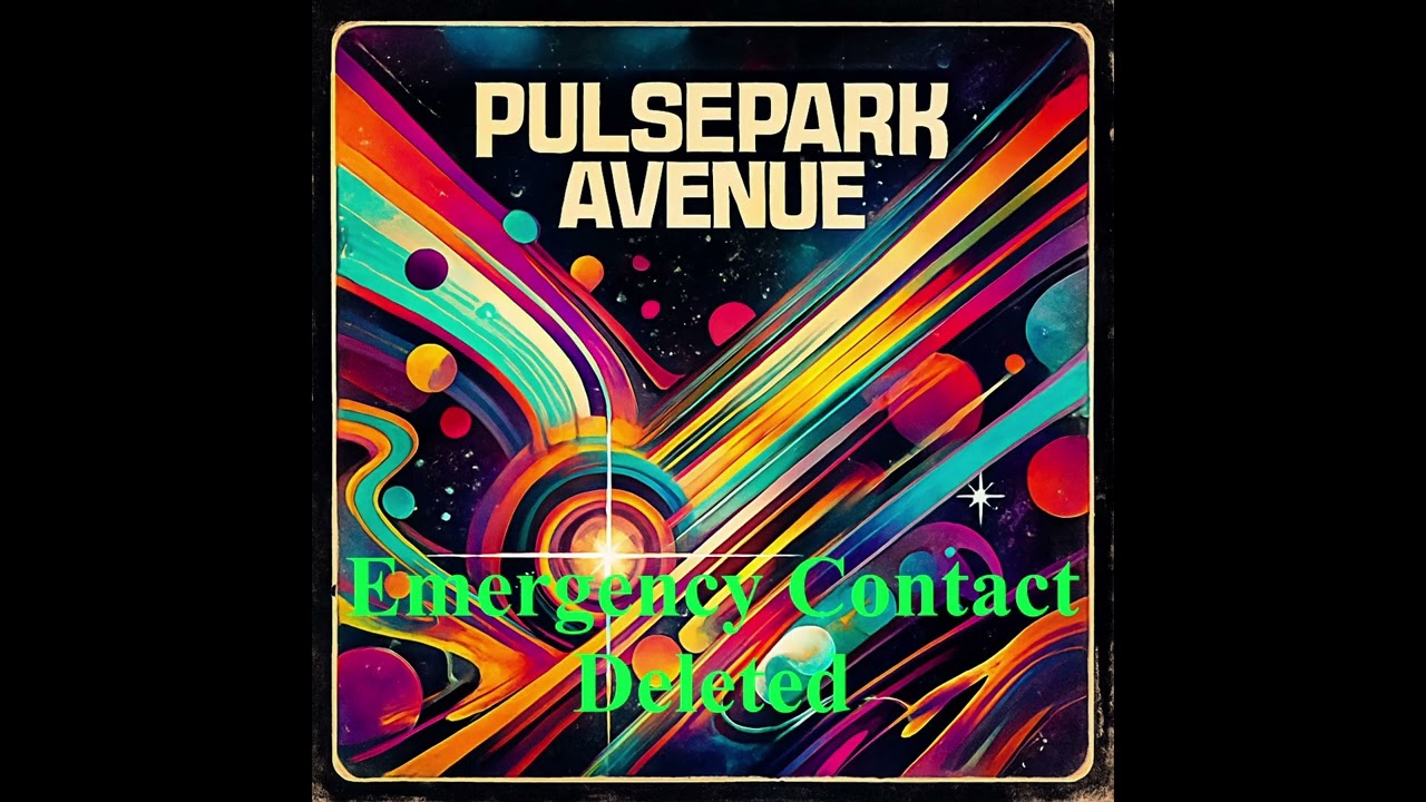 PULSEPARK AVENUE - Emergency Contact Deleted | (Official Music Video)