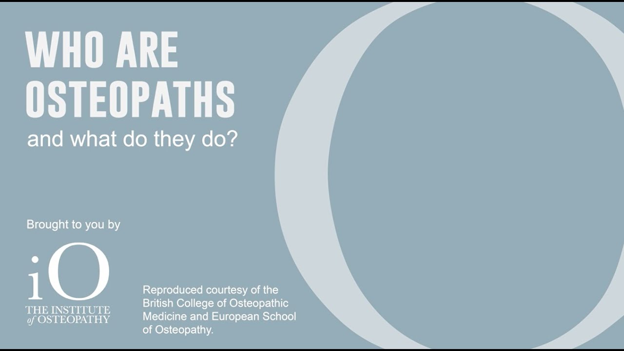 Who are osteopaths and what do they do?