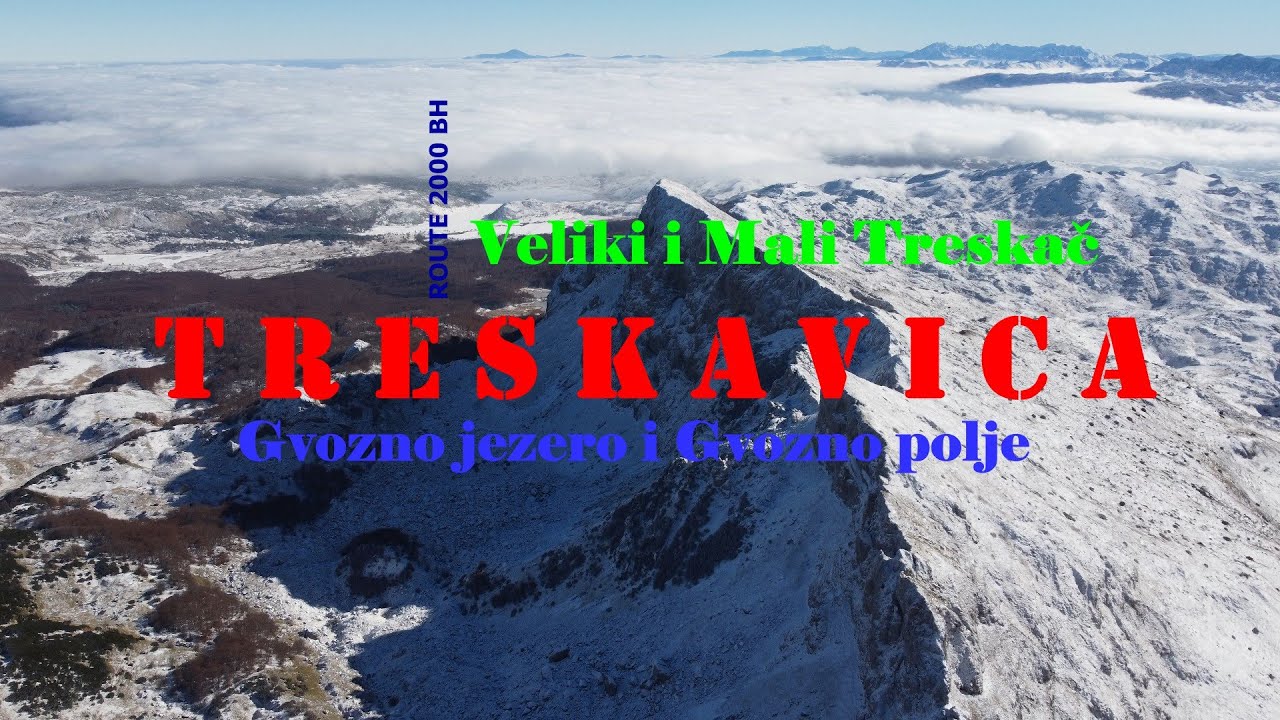 TRESKAVICA; Veliki Treskač, Mali Treskač, Gvozno jezero i Gvozno polje, 11-2024