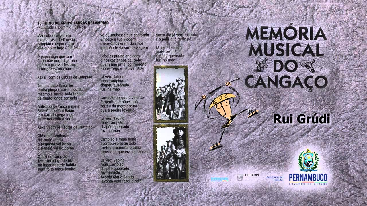 Memória Musical do Cangaço 1 - Hino do Grupo Cabras de Lampião
