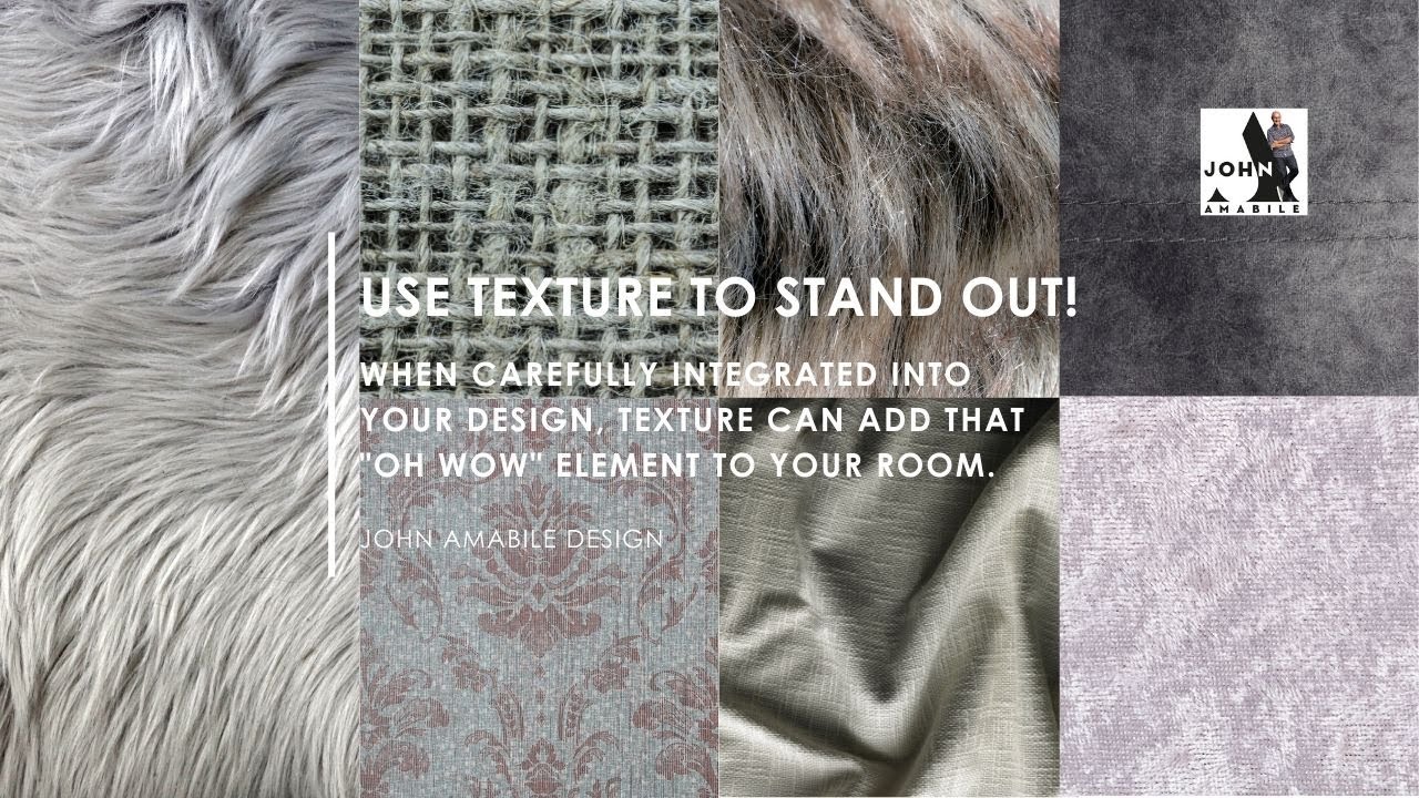 Use Texture Your In Interior Design To Stand Out | Design Tips - Layering With Texture | Wall Ideas
