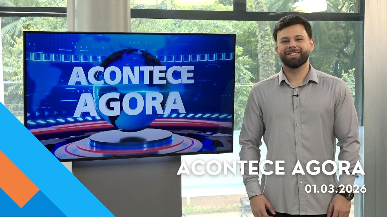 Acontece Agora (01/Mar/2026)