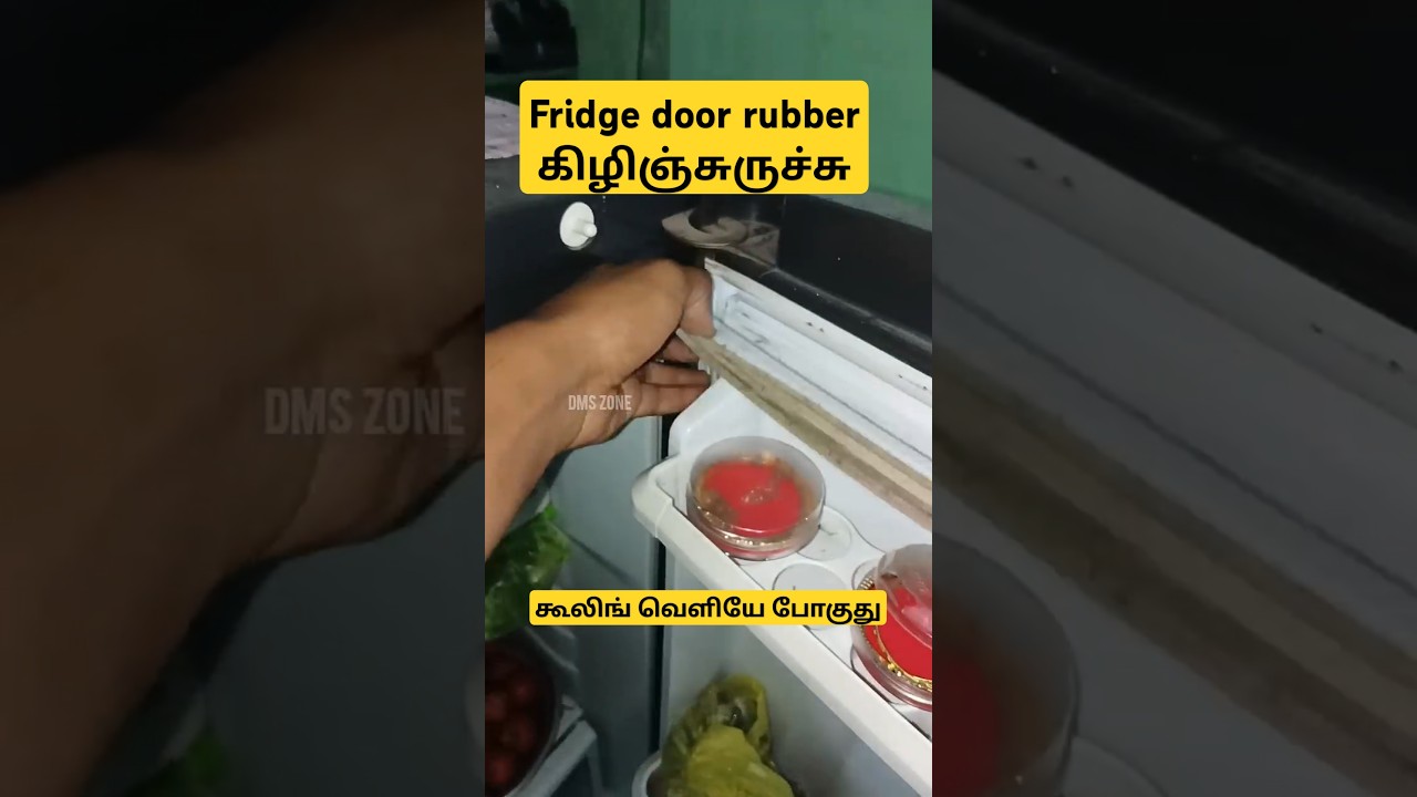 பிரிட்ஜில் இருந்து கூலிங் வெளியே போகுது// Fridge door rubber changing // #fridgedoorrubber