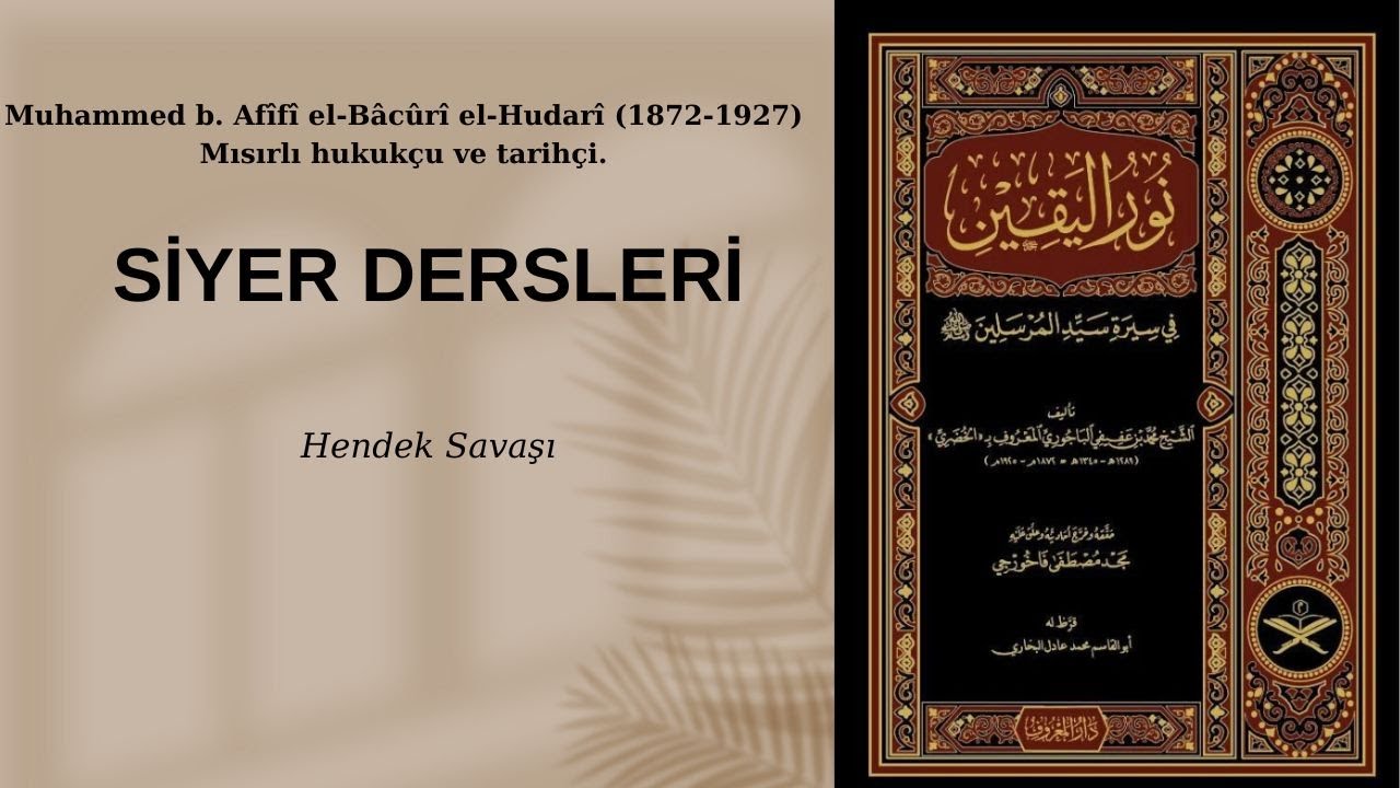 Siyer dersleri (Nuru'l Yakin) 64.ders