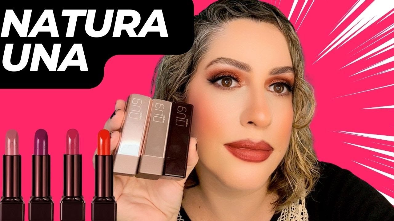 💋BATOM NATURA UNA 💄#naturauna #batom #natura