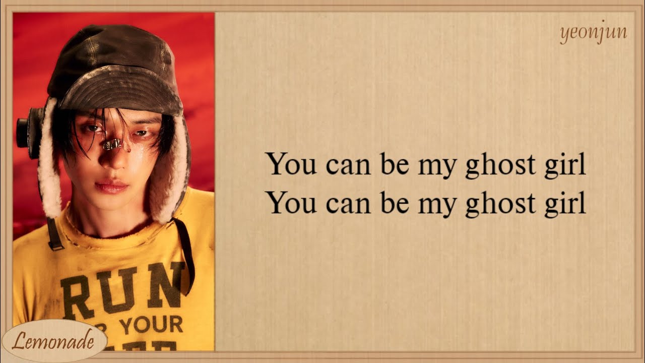 TXT YEONJUN Ghost Girl Easy Lyrics