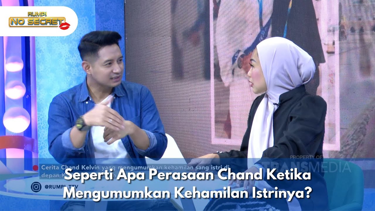 Seperti Apa Perasaan Chand Ketika Mengumumkan Kehamilan Istrinya?  - RUMPI NO SECRET (2/12/24) P1
