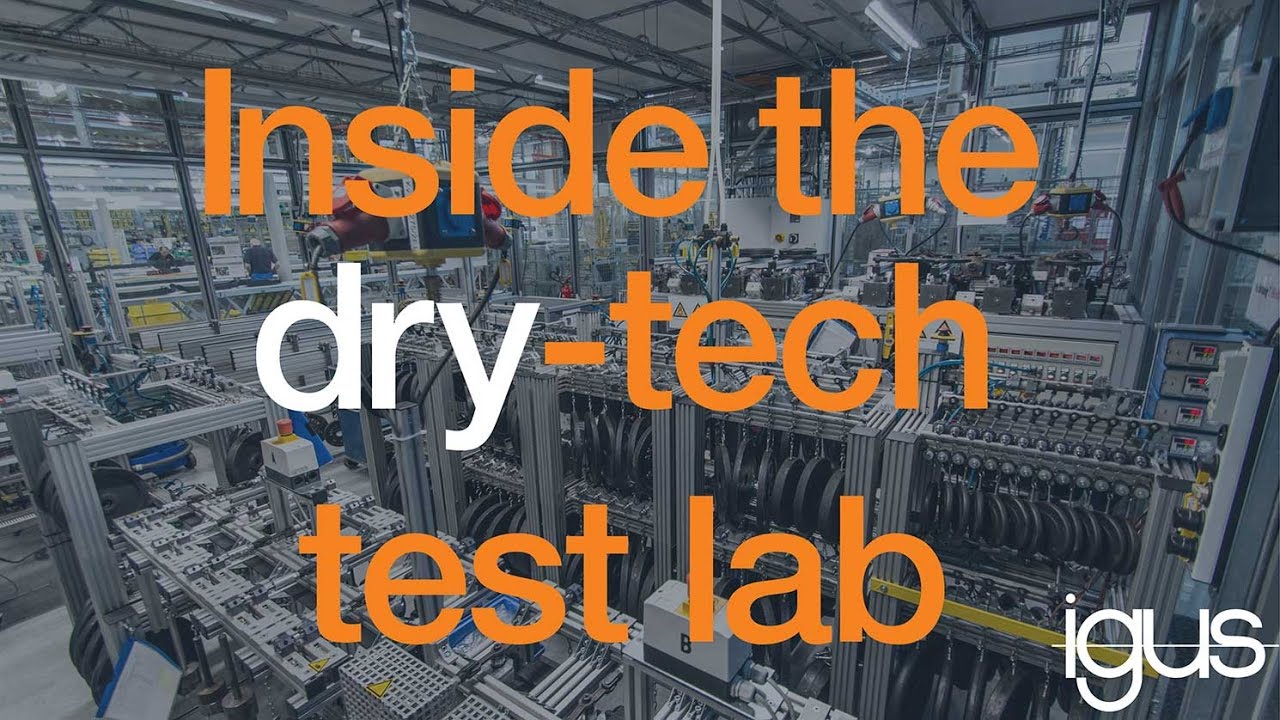 igus dry tech test lab