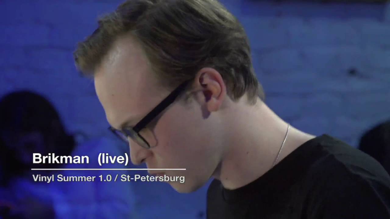 Brickman (live) at Vinyl Summer 1.0 / Saint-Petersburg 9.6.16