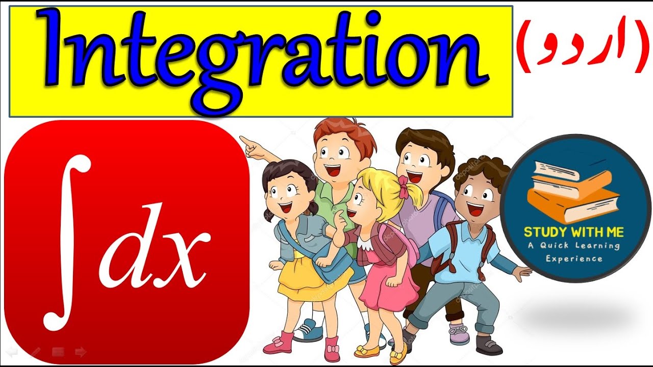 Class 12 Maths Integration One Shot Video | Study With Me In Pakistan