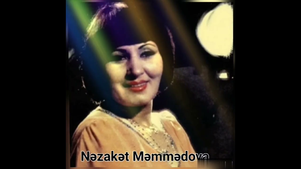 Nəzakət Məmmədova- Mən dünyada olmayanda..mus. Nəriman Məmmədov, söz. Adil Babayev